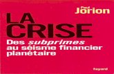 La crise   des subprimes au séisme financier planétaire