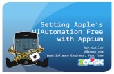 Setting UIAutomation free with Appium