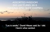 Assorted Wisdom, The Do Lectures 2015