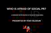 Who Is Afraid of Social PR