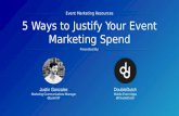 5 Ways to Justify your Event Marketing Spend