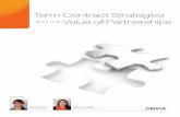 Term Contract Strategies and the Value of Partnerships