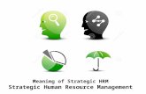 Meaning of strategic hrm - strategic human resource management - Manu Melwin Joy