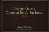 Orange County Business History, Part 11, International Business