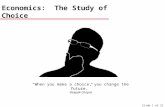 Economics-the Study of Choice