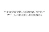 The unconscious patient and patient with altered consciousness- medical