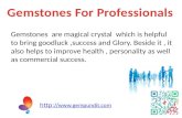 Gemstones for professionals