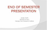 End of Semester Presentation