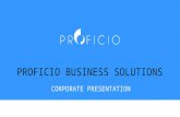 Proficio Solutions Corporate Presentation