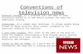 Conventions of television news new