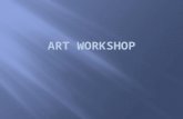 Art Workshop