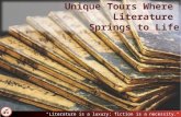 Pick a unique tour where literary becomes alive