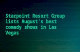 Starpoint Resort Group lists August’s best comedy shows