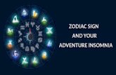 ZODIAC SIGN AND YOUR ADVENTURE INSOMNIA....!!!!!