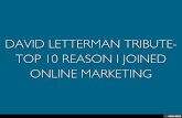 DAVID LETTERMAN TRIBUTE-TOP 10 REASON I JOINED ONLINE MARKETING
