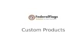 Custom Product Examples