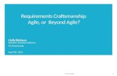 Requirements Craftsmanship - Agile or Beyond Agile?