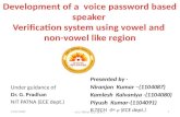 VOICE PASSWORD BASED SPEAKER VERIFICATION SYSTEM USING VOWEL AND NON VOWEL REGION