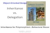 Object-oriented Design: Polymorphism via Inheritance (vs. Delegation)