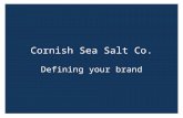 Cornish Sea Salt Co. - Defining Your Brand