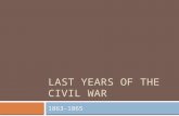 American Civil War: The Tide Turns North (1864-65)
