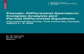 Bert-Wolfgang Schulze, Man Wah Wong Pseudo-differential Operators- Complex Analysis and Partial Differential Equations 2010