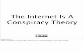 Camp Imgur - The Internet is a Conspiracy Theory