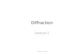 Diffraction Lecture 1