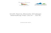 Alpine Resorts Strategic Marketing Plan 16 Dec 2013