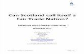 Can Scotland Call Itself a FCan Scotland call itself a Fairtrade Nation?airtrade Nation