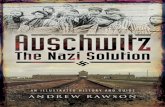 Auschwitz - The Nazi Solution by Andrew Rawson