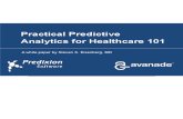 BI White Paper Healthcare Analytics Practical Predictive Analytics 101 May 2013
