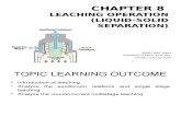 Chapter 8 - Leaching Operation