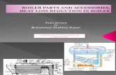 2nd Lecture- Boiler Parts & Accessories, And Heat Loss Reduction in Boiler