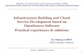 Infrastructure Building and Cloud Service Development based on OpenSource Software