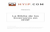 La Biblia de Los Que Quieren Invertir en Hyips