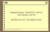 Managing Traffic With Access Lists Iccnacl002