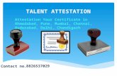 Attestation Your Certificate in Ahmedabad, Pune, Mumbai, Chennai, Hyderabad, Delhi, Chandigarh