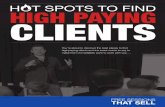 Hot Spots to Finding High Paying Clients