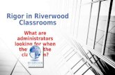 Rigor in the Riverwood Classroom