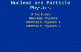 Nuclear and Particle Physics.ppt