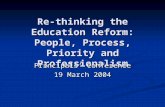 Re-thinking the Education Reform