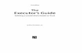 The Executors Guide Settling a Loved Ones Estate or Trust