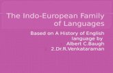 HEL_Lecture 2 on the Indo European Family of Languages