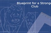 Blueprint Stronger Club Presentation