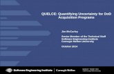 QUELCE - Quantifying Uncertainty for DoD Acquisition Programs 2014
