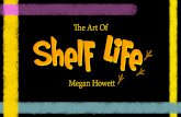 Art Of Shelf Life