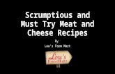 Scrumptious and Must Try Meat & Cheese Recipes