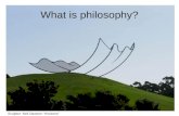 1 a What is Philosophy