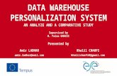 DATA+WAREHOUSE+PERSONALIZATION+SYSTEM AN+ANALYZE+AND+A+COMPARATIVE+STUDY+